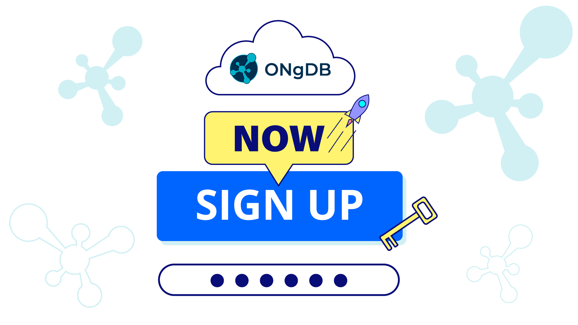 ongdb logo in a cloud with a text bubble below it that says NOW and a text block below that says SIGN UP with a key